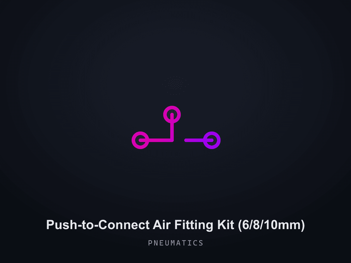 Push-to-Connect Air Fitting Kit (6/8/10mm)
