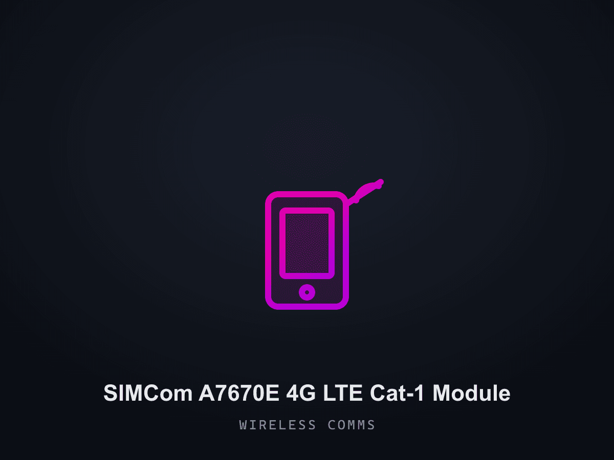 SIMCom A7670E 4G LTE Cat-1 Module
