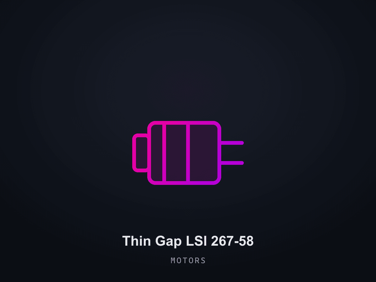 Thin Gap LSI 267-58